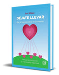 Portada de Libro Déjate Llevar. De La Separación A La Conexión Original, De Sergio Bilbao. Editorial Via Directa, Tapa Bland…