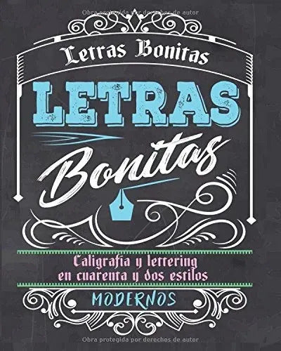 Portada de Libro : Letras Bonitas: Caligrafia Y Lettering En Cua (8008)