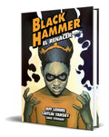 Portada de Libro Black Hammer Vol.7 [ El Renacer Parte Iii ] Original, De Jeff Lemire. Editorial Astiberri, Tapa Dura En Esp…