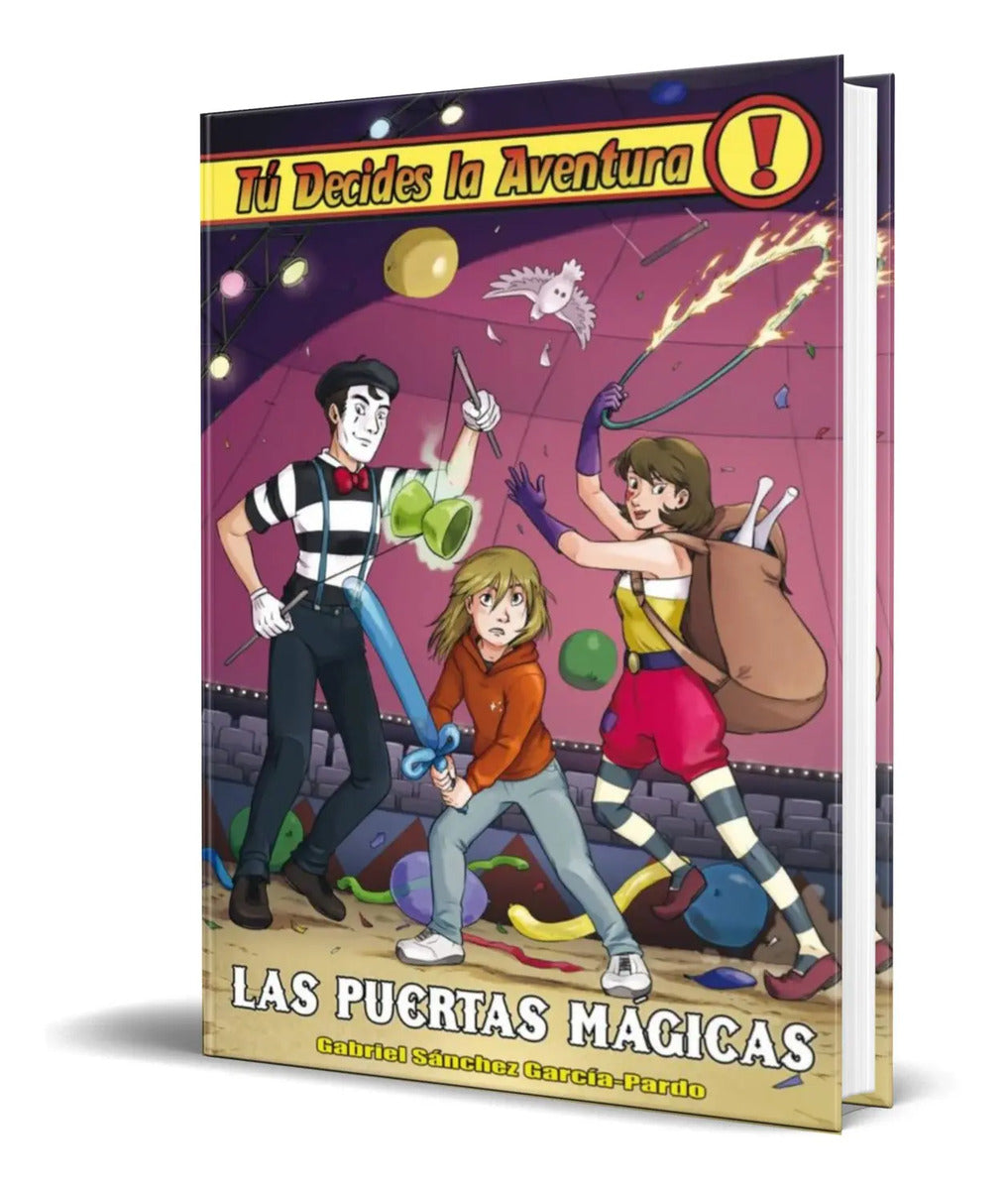 Portada de Libro Tu Decides La Aventura Vol. 33 [ Las Puertas Magicas ]