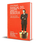 Portada de Libro Manual Del Santo Bebedor [ Carlos Delgado ] Original