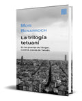 Portada de Libro La Trilogía Tetuaní [ Mois Benarroch ] Original