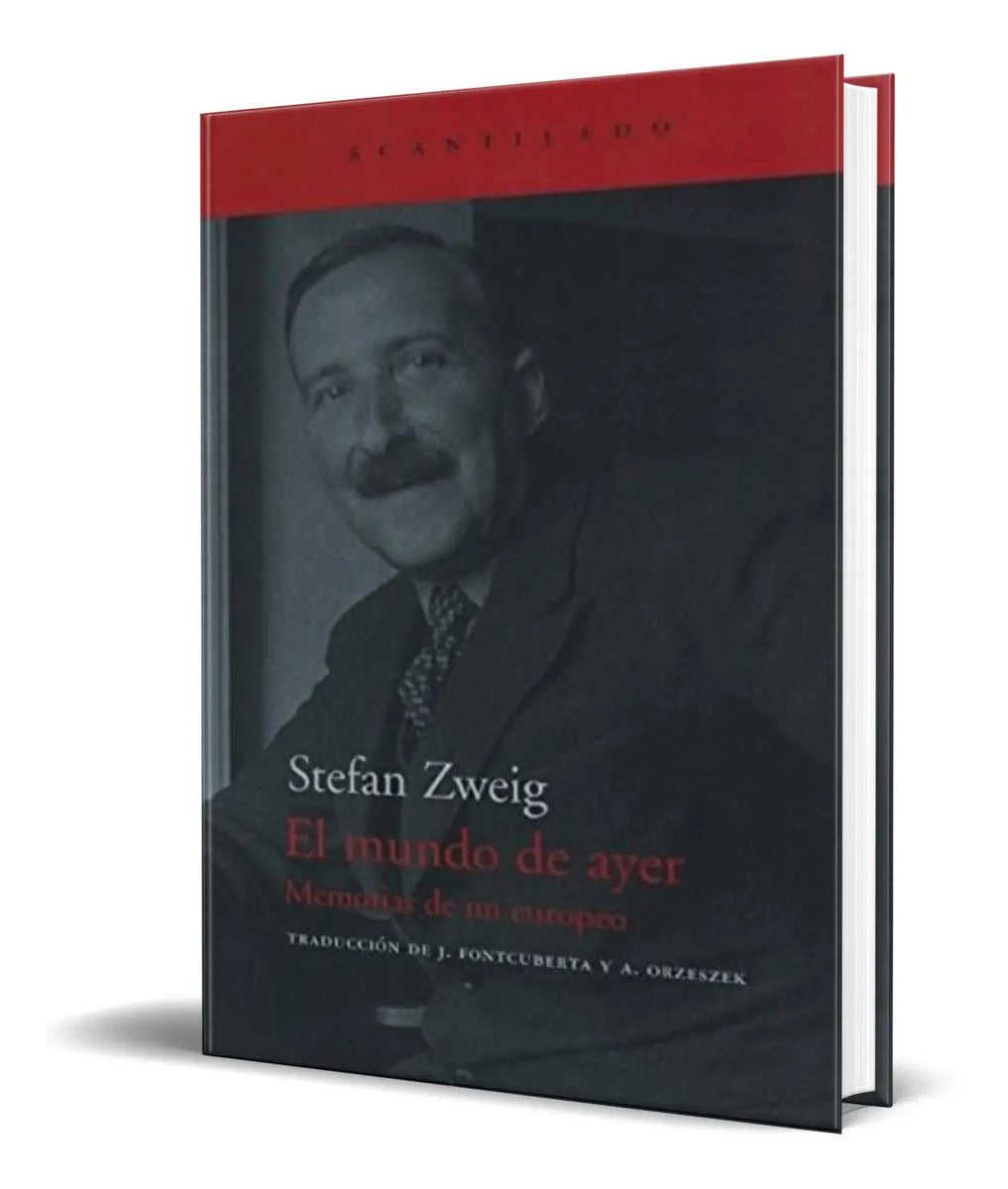 Portada de Libro El Mundo De Ayer [ Memorias De Un Europeo ] Original