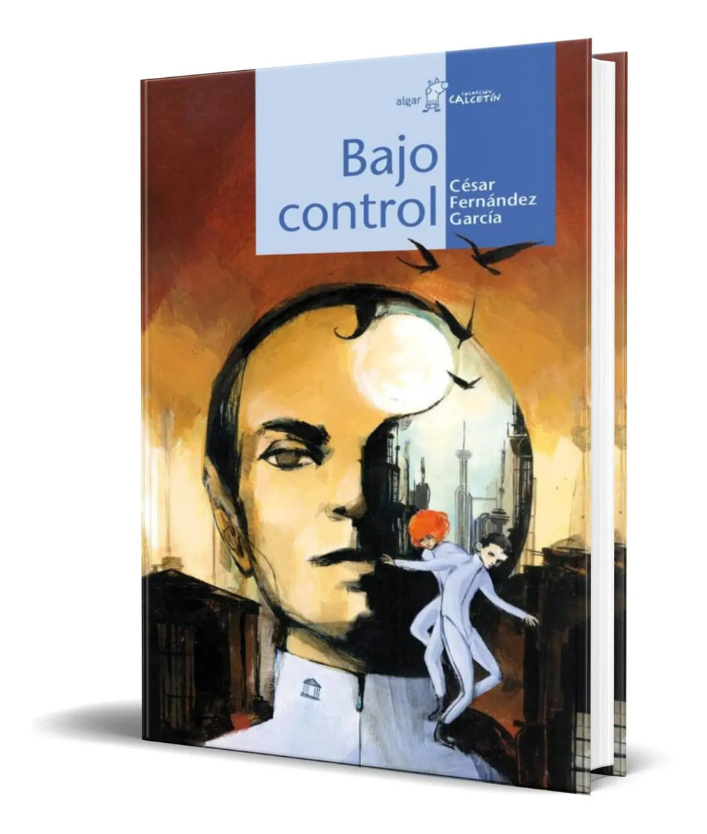 Portada de Libro Bajo Control [ Cesar Fernandez ] Original