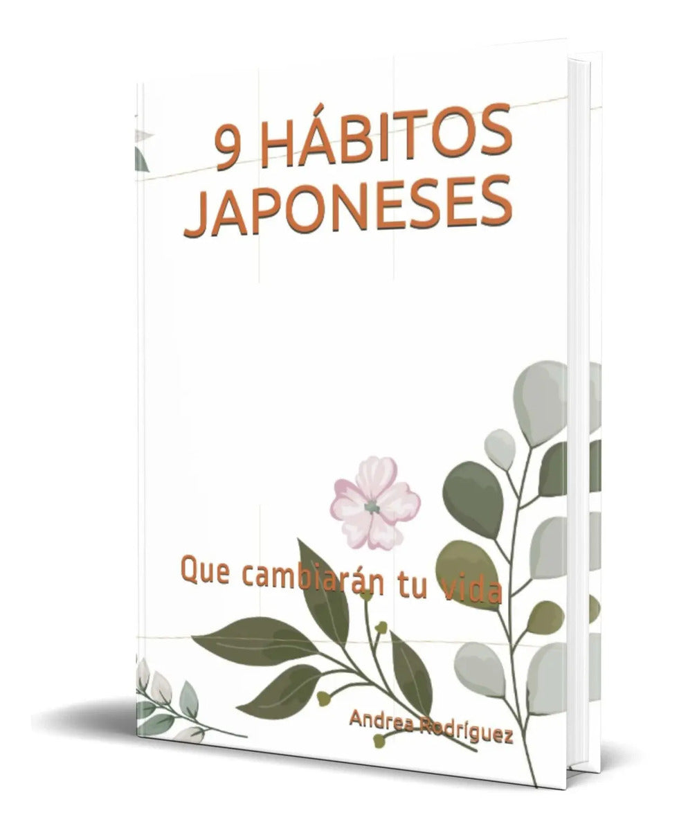 Portada de Libro 9 Hábitos Japoneses [ Que Cambiarán Tu Vida] Original