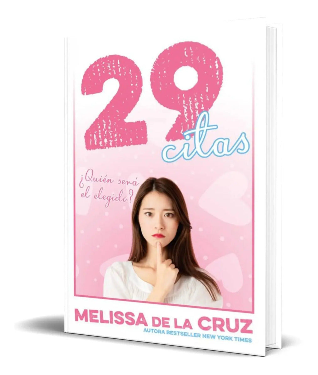Portada de Libro 29 Citas [ Melissa De La Cruz ] Original