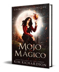 Portada de Mojo Mágico Vol.4, De Kim Richardson. Editorial Independently Published, Tapa Blanda En Español, 2022