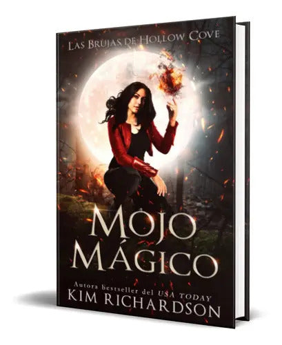 Portada de Mojo Mágico Vol.4, De Kim Richardson. Editorial Independently Published, Tapa Blanda En Español, 2022