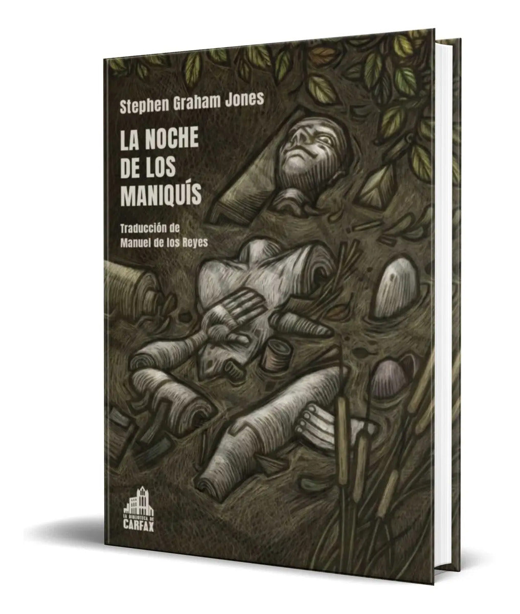 Portada de Libro La Noche De Los Maniquís [ Stephen Graham Jones ]