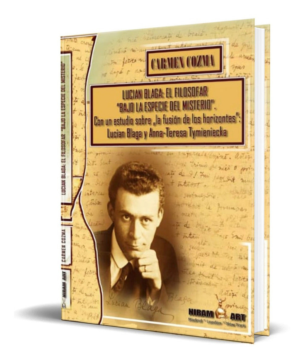 Portada de Lucian Blaga [ El Filosofar Bajo El Signo Del Misterio ]