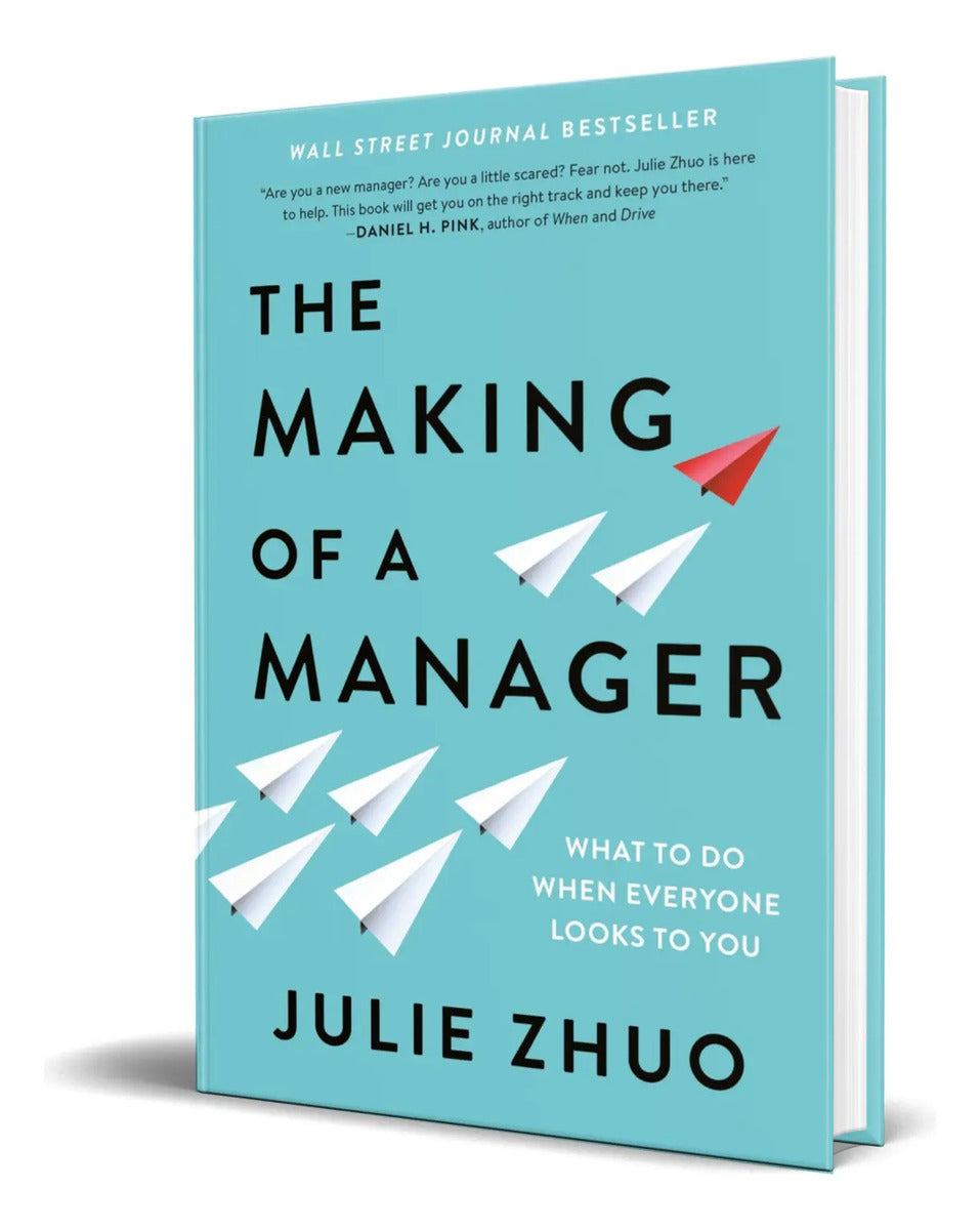 Portada de Libro The Making Of A Manager [ Julie Zhuo ] Original
