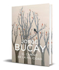 Portada de Libro El Camino De La Felicidad [ Jorge Bucay ] Original
