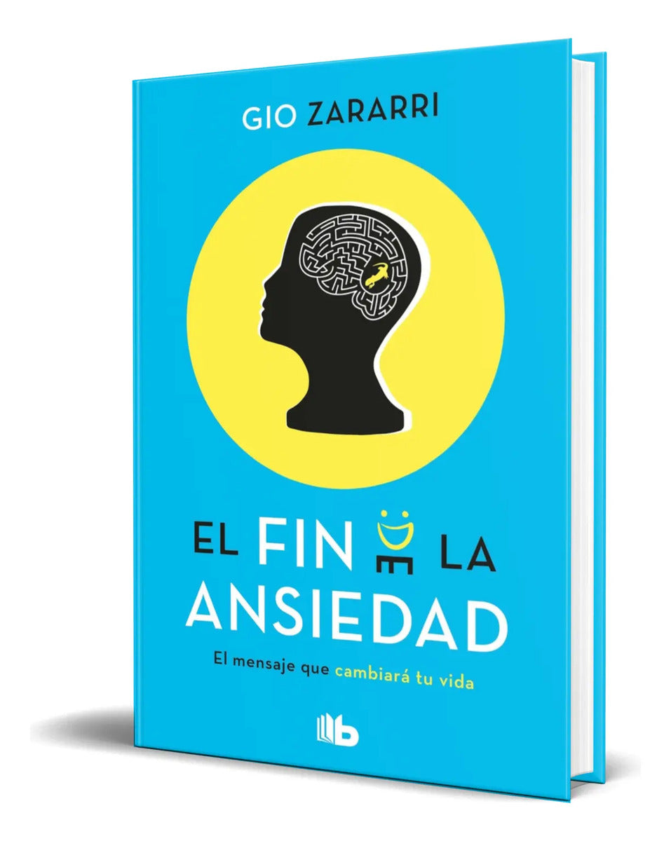 Portada de Libro El Fin De La Ansiedad [ Gio Zararri ] Original