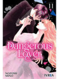 Portada de Dangerous Lover 11, De Mino, Nozomi., Vol. 1. Editorial Editorial Ivrea, Tapa Blanda En Inglés