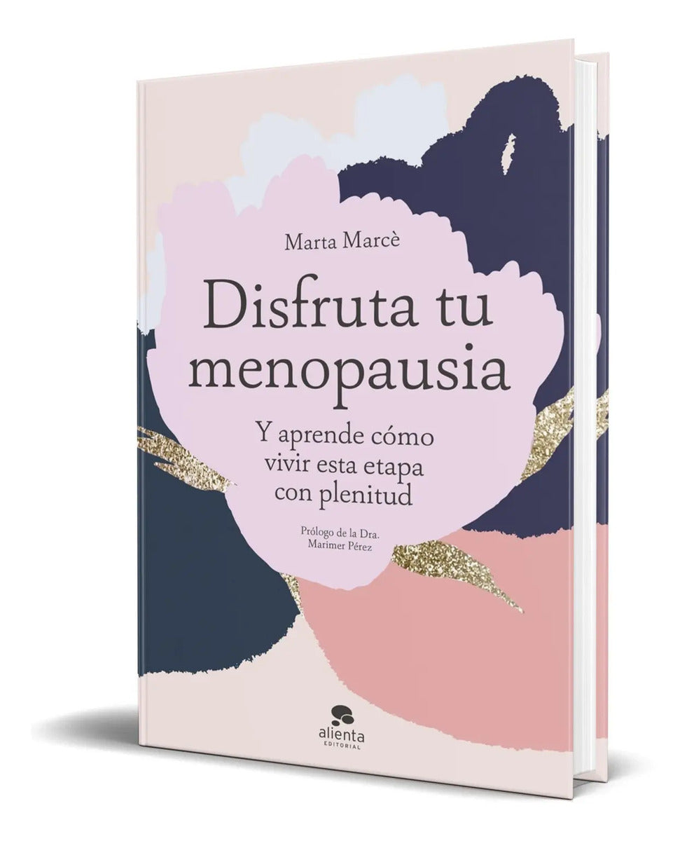 Portada de Libro Disfruta Tu Menopausia [ Marta Marcè ] Original