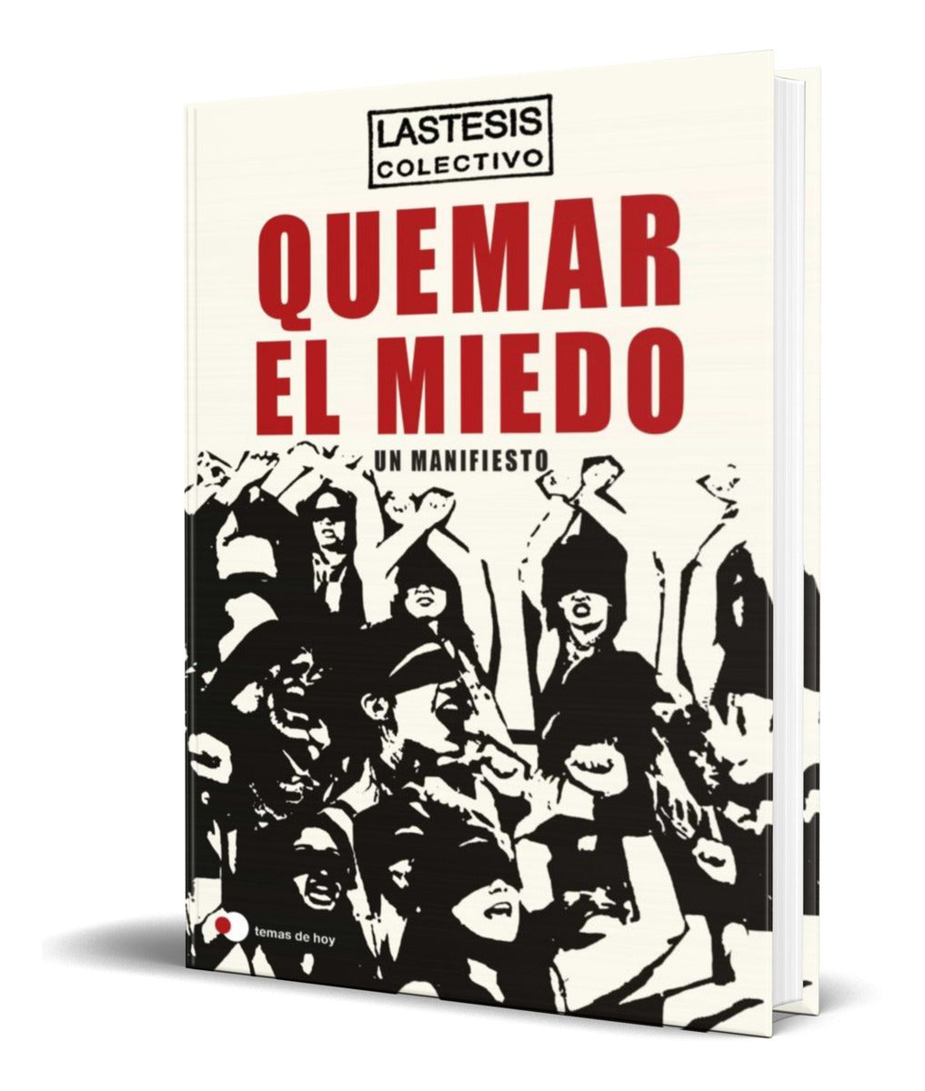 Portada de Libro Quemar El Miedo [ Lastesis ] Original