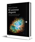 Portada de El Universo Elegante [ Supercuerdas, Dimensiones Ocultas ]