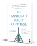 Portada de Libro Tu Ansiedad Bajo Control [ Tais Pérez D. ] Original