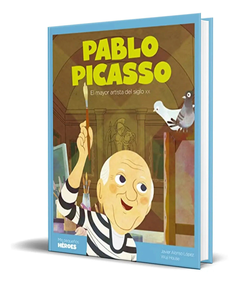 Portada de Libro Pequeños Heroes [ Pablo Picasso ] Original