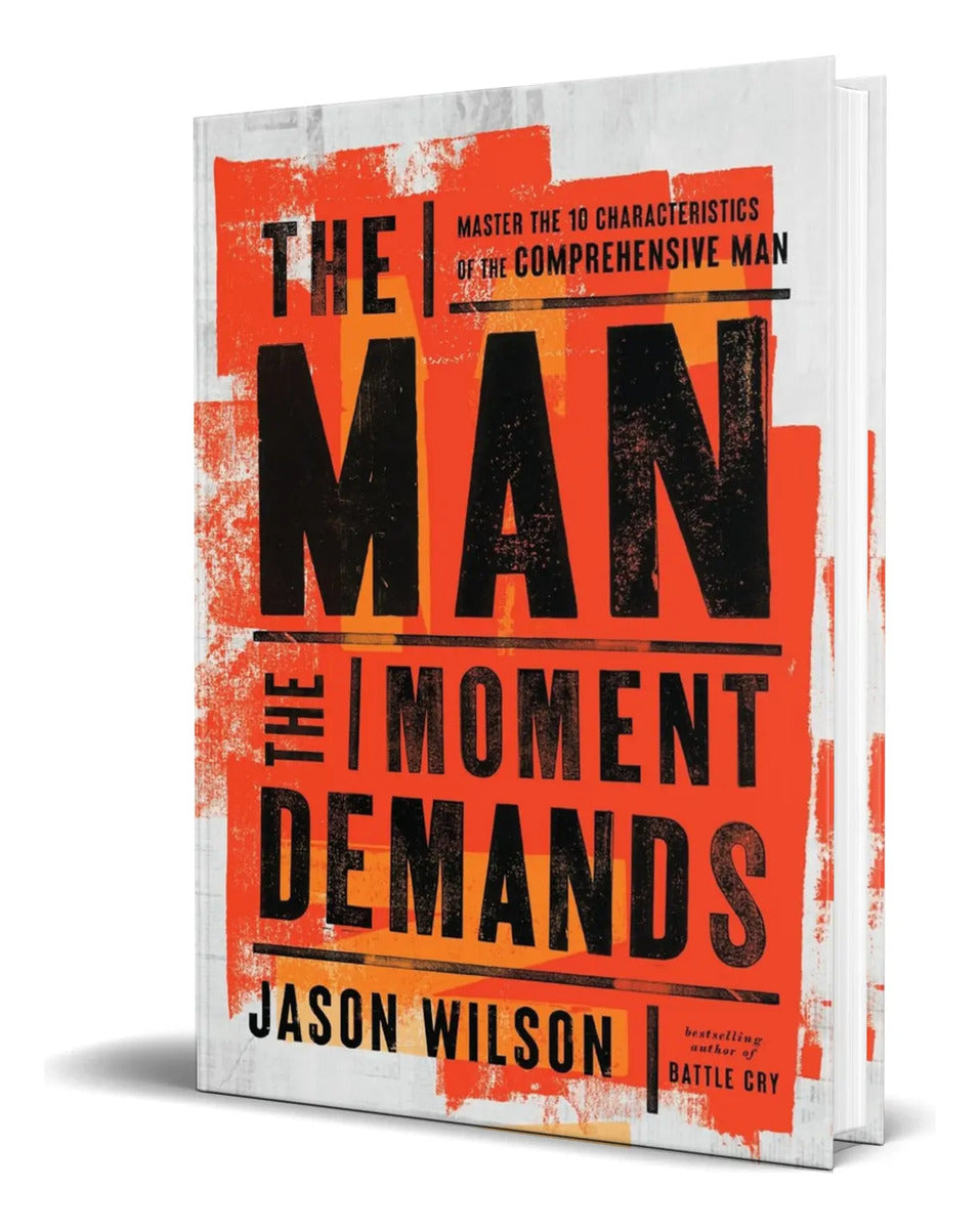 Portada de Libro The Man The Moment Demands [ J. Wilson ] Original