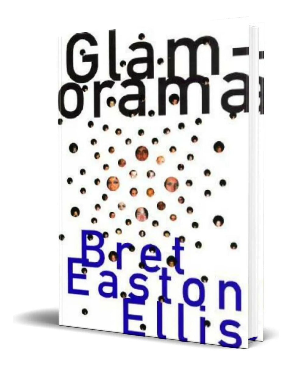 Portada de Libro Glamorama [ Bret Easton Ellis ] Original