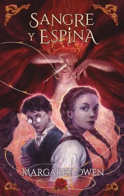 Portada de Sangre Y Espina, De Owen Margaret. Editorial Puck, Tapa Blanda En Español, 2024