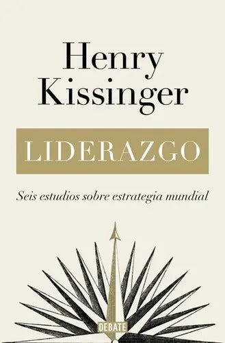 Portada de Libro Liderazgo - Henry Kissinger