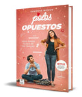 Portada de Libro Polos Opuestos [ Sandhya Menon ] Original