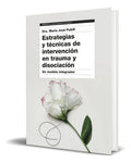 Portada de Estrategias Y Técnicas De Intervención En Trauma, De Dra. María José Pubill. Editorial Ediciones Paidós, Tapa Bla…