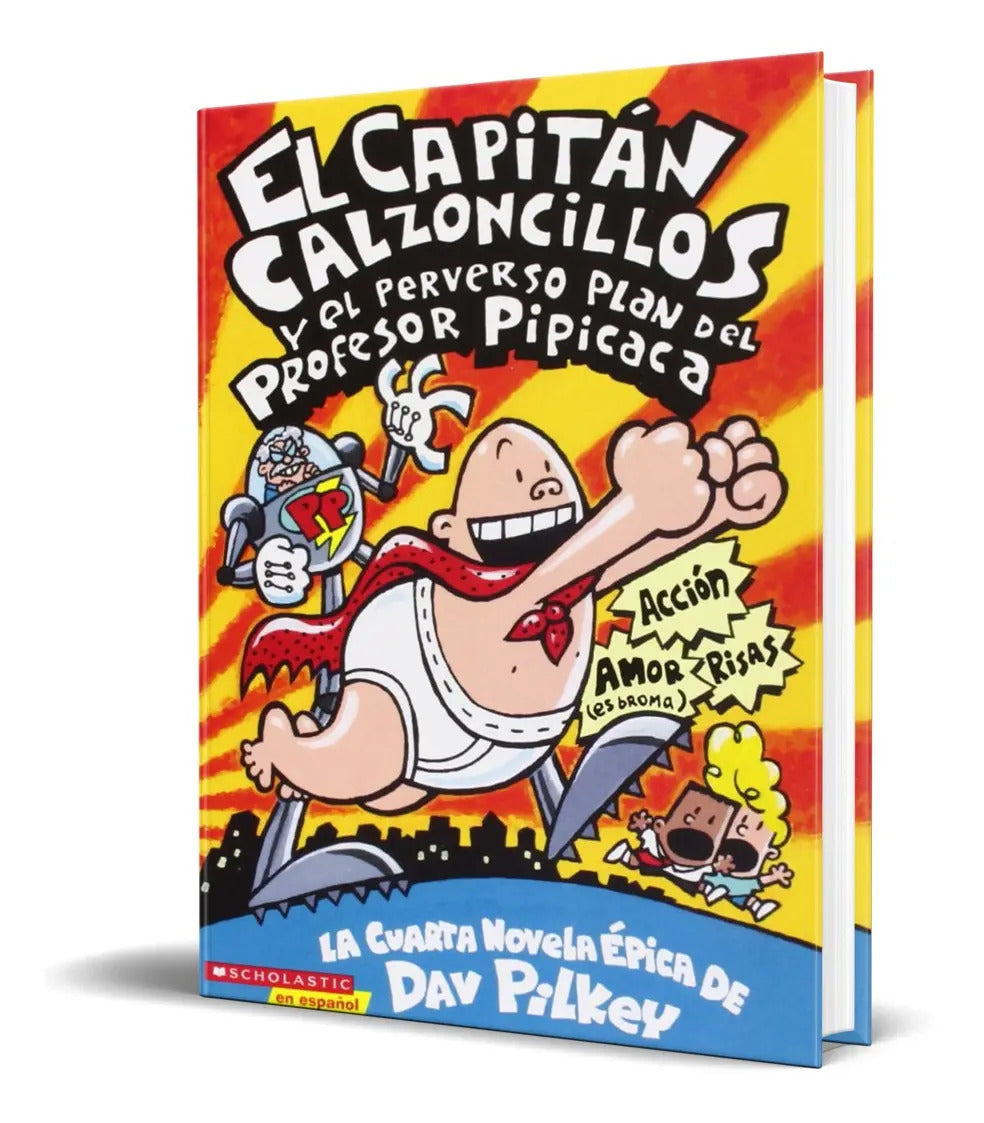 Portada de Libro El Capitan Calzoncillos Y El Perverso Plan