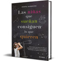 Portada de Libro Las Niñas Que Sueñan Consiguen Lo Que Quieren