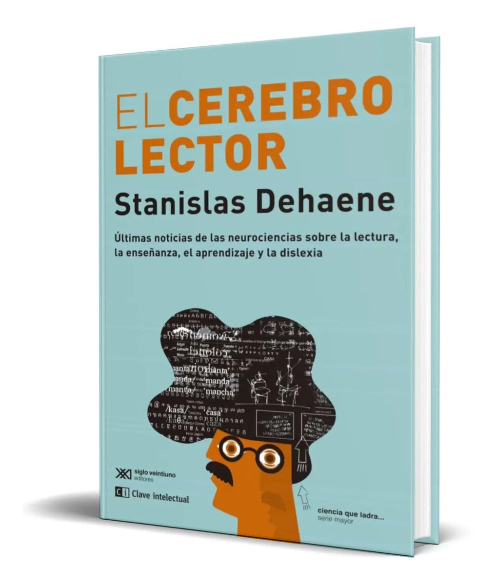 Portada de Libro El Cerebro Lector [ Stanislas Dehaene ] Original