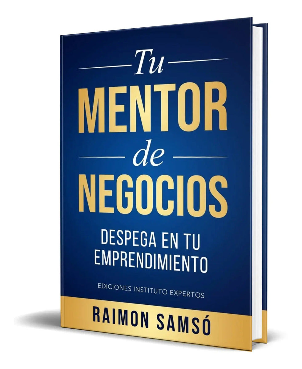 Portada de Libro Tu Mentor De Negocios [ Raimon Samsó ] Original