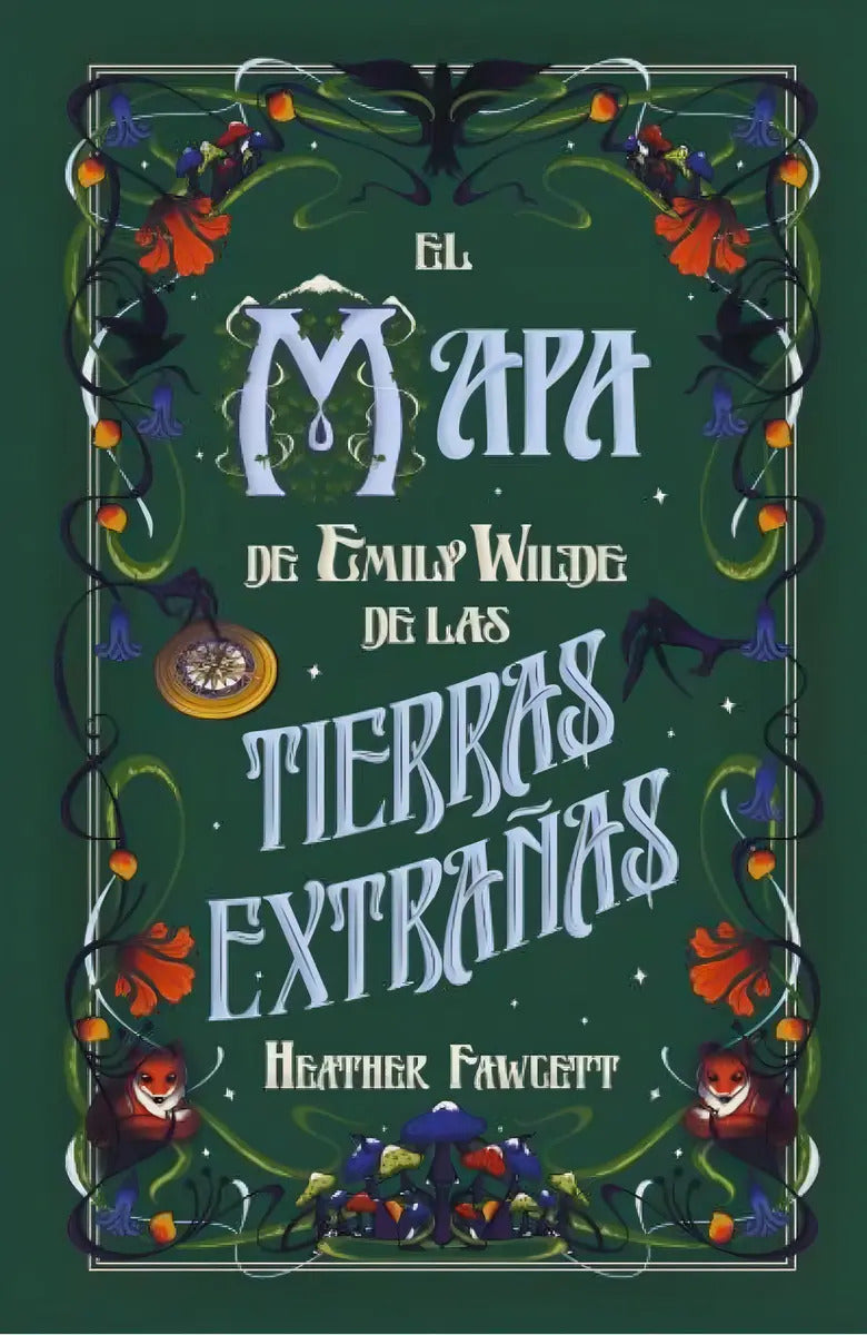 Portada de El Mapa De Emily Wilde De Las Tierras Extrañas, De Fawcett, Heather., Vol. 1. Editorial Umbriel, Tapa Blanda En E…
