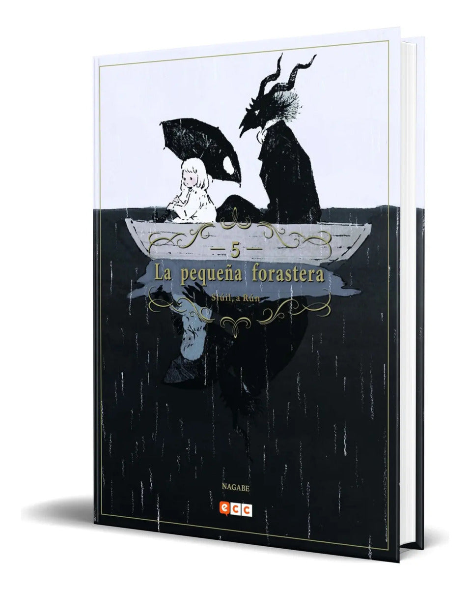 Portada de Libro La Pequeña Forastera [ Siúil, A Rún Vol.5 ] Original