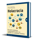 Portada de Libro Holacracia [ Sistema Organizativo ] B Robertson