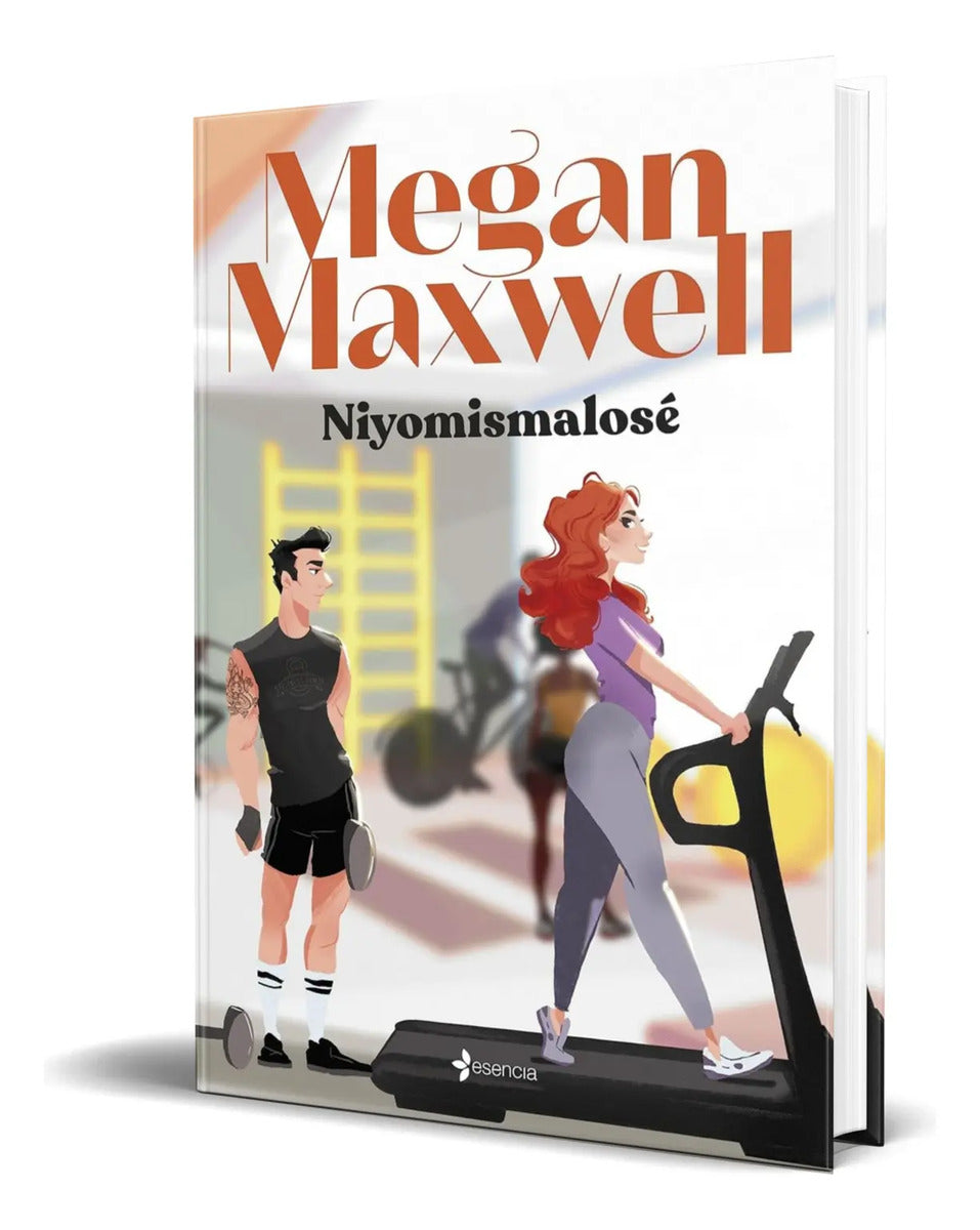 Portada de Libro Niyomismalosé [ Megan Maxwell ] Original