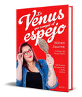 Portada de Libro La Venus Que Rompió El Espejo [ Miren Jaurne] Original