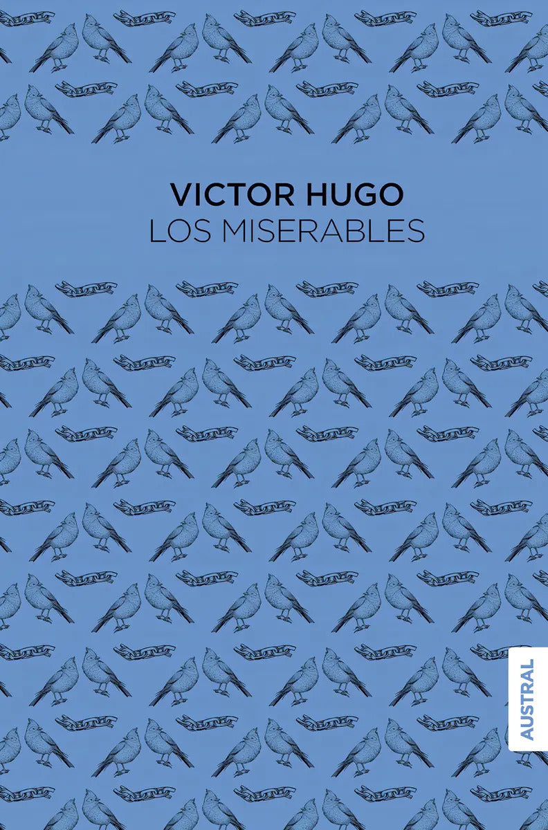 Portada de Los Miserables (austral Singular), De Victor Hugo., Vol. 1. Editorial Austral, Tapa Pasta Dura, Edición 1 En Espa…