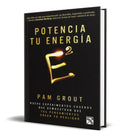 Portada de Libro Potencia Tu Energía - Pam Grout [ Original ]