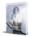 Portada de Libro Atrevete A Retarme [ Megan Maxwell ] Original