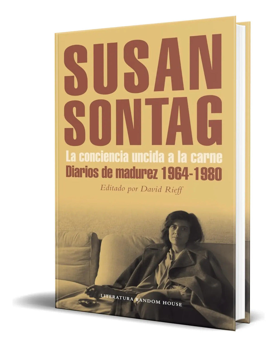 Portada de Libro La Conciencia Uncida A La Carne Diarios 1964-1980