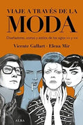 Portada de Viaje A Traves De La Moda - Gallart - Mir