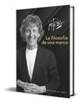 Portada de Libro La Filosofía De Una Marca [ Josep Pons ] Original, De Josep Pons., Vol. 1. Editorial Base, Tapa Blanda En E…