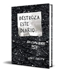 Portada de Libro Destroza Este Diario En Cualquier Sitio [ Original ]
