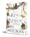 Portada de How The King Of Elfhame [ Learned To Hate Stories] Original
