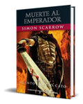Portada de Libro Muerte Al Emperador [ Simon Scarrow ] Original