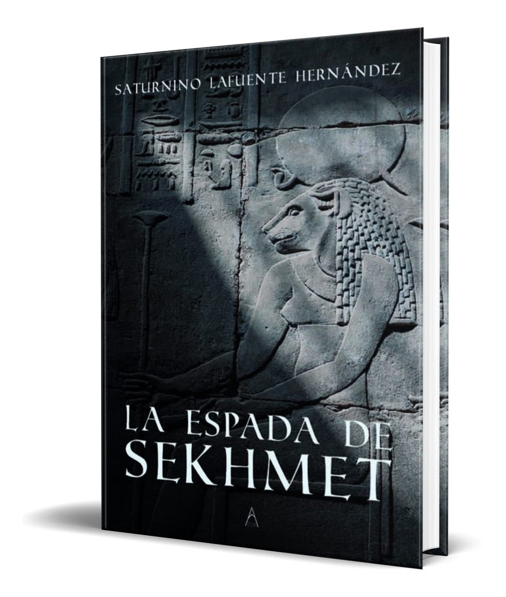 Portada de Libro La Espada De Sekhmet [ Saturnino Lafuente ] Original