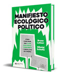 Portada de Libro Manifiesto Ecológico Político [ Bruno Latour] Original