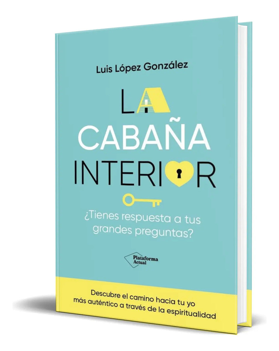 Portada de Libro La Cabaña Interior [ Luis López González ] Original